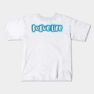 Pogue life - outer banks on netflix inspire Kids T-Shirt